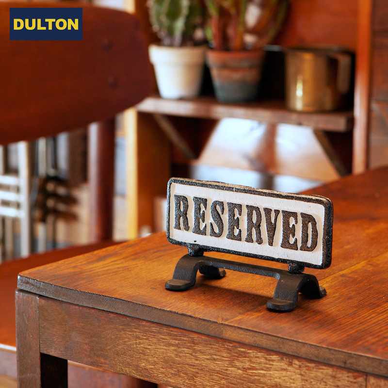 ■ダルトン■　REVERSIBLE SIGN STAND RESERVED