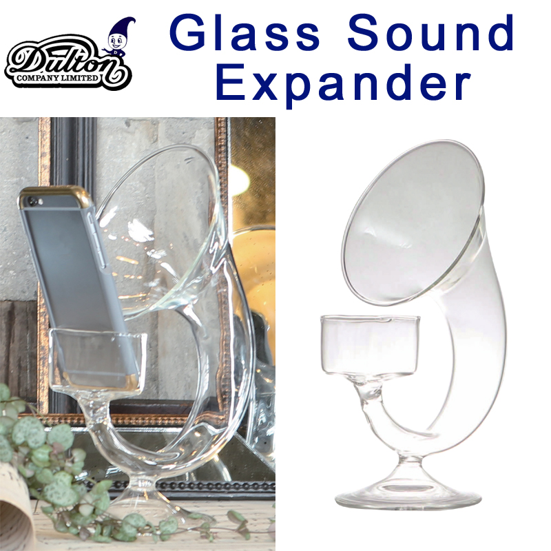 ■ダルトン■　GLASS SOUND EXPANDER
