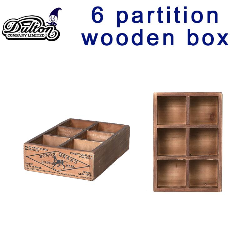 ■ダルトン■　6 PARTITION WOODEN BOX H65